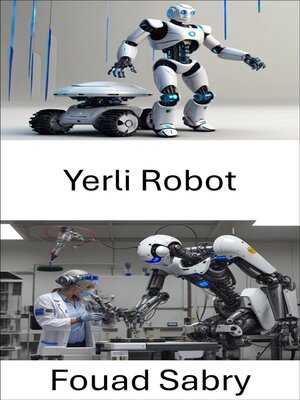 cover image of Yerli Robot